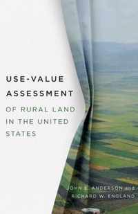 Use-Value Assessment of Rural Land in the United States