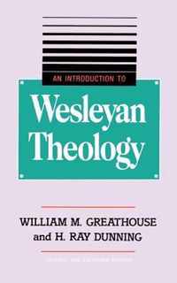 An Introduction to Wesleyan Theology