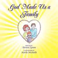 God Made Us a Family