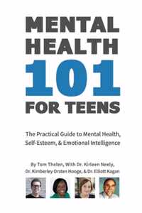 Mental Health 101 For Teens