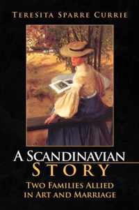 A Scandinavian Story