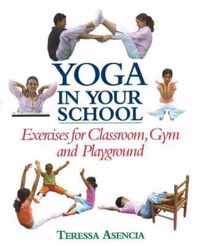 Yoga in Your School