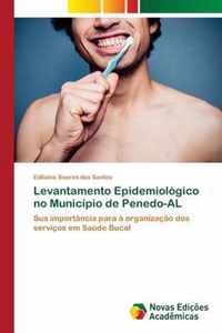 Levantamento Epidemiologico no Municipio de Penedo-AL