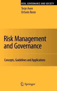 Risk Management and Governance: Concepts, Guidelines and Applications