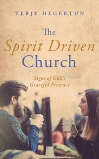 The Spirit Driven Church