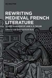 Rewriting Medieval French Literature