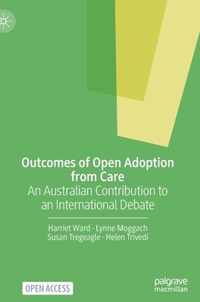 Outcomes of Open Adoption from Care