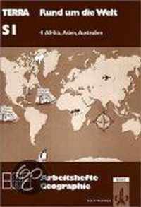 TERRA Geographie. Rund um die Welt 4. Afrika, Asien, Australien. Arbeitsheft