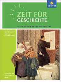 Zeit für Geschichte Oberstufe. Themenband ab Zentralabitur 2017: Krisen, Umbrüche und Revolutionen. Niedersachsen