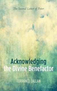 Acknowledging the Divine Benefactor