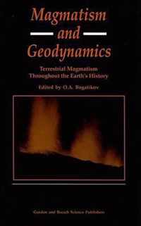 Magmatism and Geodynamics