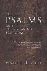 The Psalms And Their Meaning For Today