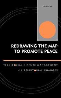 Redrawing the Map to Promote Peace