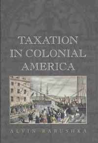 Taxation in Colonial America