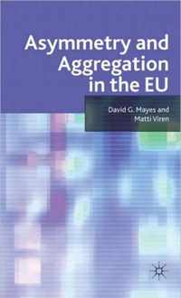 Asymmetry and Aggregation in the EU