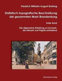 Statistisch-topografische Beschreibung der gesammten Mark Brandenburg, Erster Band