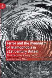 Terror and the Dynamism of Islamophobia in 21st Century Britain