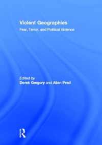 Violent Geographies