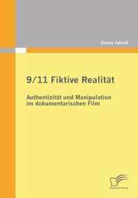 9/11 Fiktive Realitat