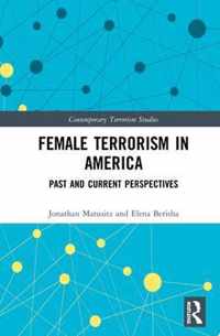 Female Terrorism in America