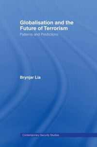 Globalisation And The Future Of Terrorism