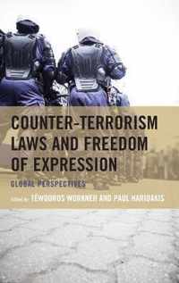 Counter-Terrorism Laws and Freedom of Expression