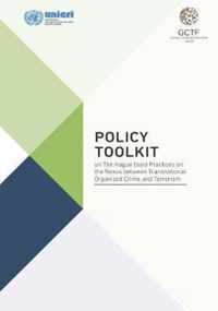 Policy toolkit on The Hague good practices on the nexus between transnational organized crime and terrorism