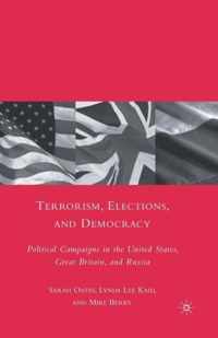 Terrorism, Elections, and Democracy