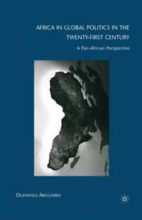 Africa in Global Politics in the Twenty-First Century