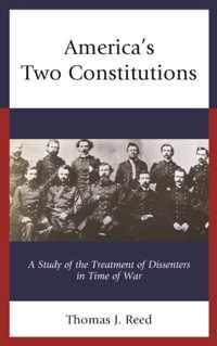 America's Two Constitutions