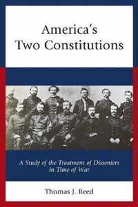 America's Two Constitutions