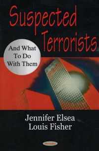 Suspected Terrorists & What to Do with Them