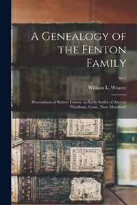 A Genealogy of the Fenton Family