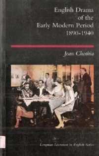 English Drama Of The Early Modern Period, 1890-1940