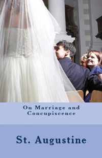 On Marriage and Concupiscence