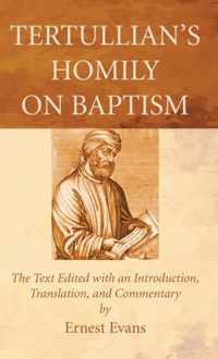 Tertullian's Homily on Baptism