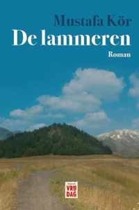 De lammeren - Mustafa Kör - Paperback (9789460015564)