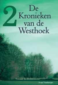 De Kronieken van de Westhoek 2 -  De Kronieken van de Westhoek 2