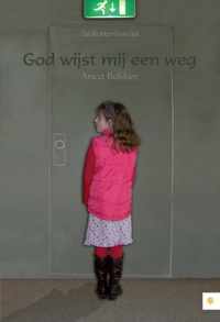 God Wijst Mij Een Weg