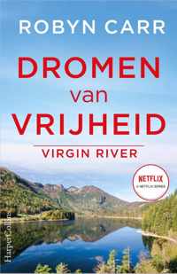 Virgin River 11 -   Dromen van vrijheid