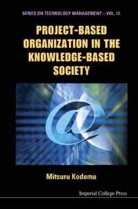 Project-based Organization In The Knowledge-based Society