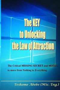 The KEY to Unlocking the Law of Attraction