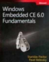 Windows Embedded CE 6.0 Fundamentals