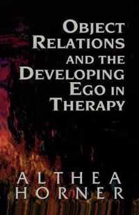 Object Relations and the Developing Ego in Therapy