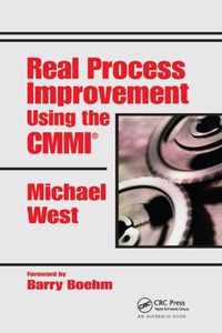 Real Process Improvement Using the CMMI