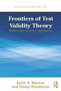 Frontiers of Test Validity Theory