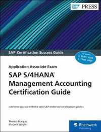 SAP S/4hana Management Accounting Certification Guide: Application Associate Exam