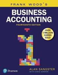 Frank Wood's Business Accounting Volume 1