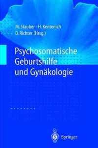 Psychosomatische Geburtshilfe Und Gynakologie