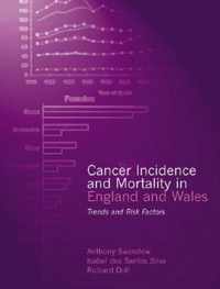 Cancer Incidence and Mortality in England and Wales